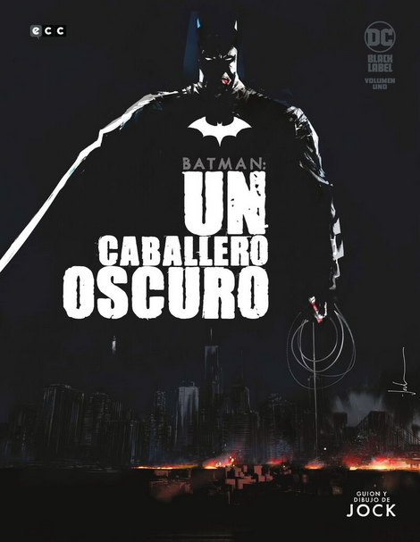 BATMAN: UN CABALLERO OSCURO 01/3