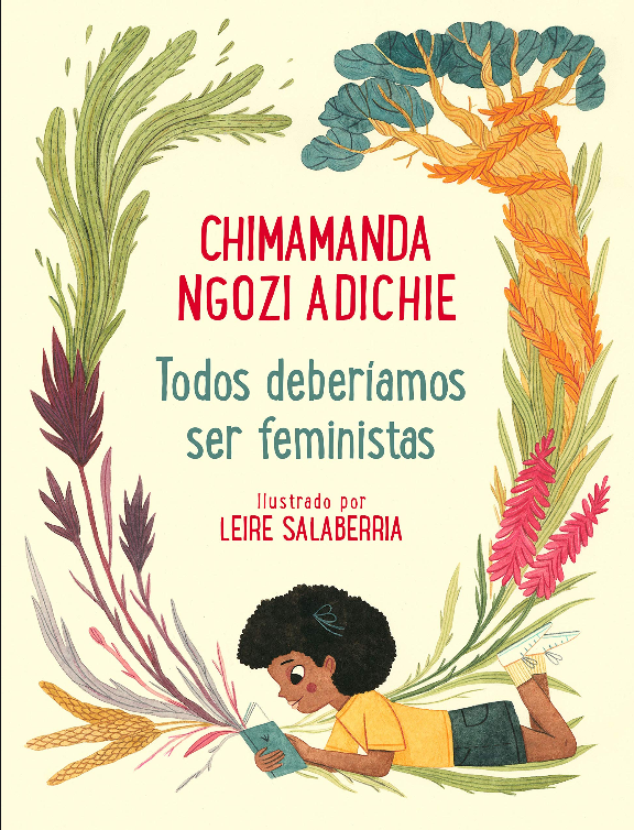 TODOS DEBERÍAMOS SER FEMINISTAS (Ilustrado)