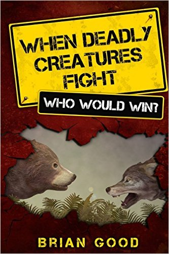 WHEN DEADLY CREATURES FIGHT: WHO WOULD WIN?