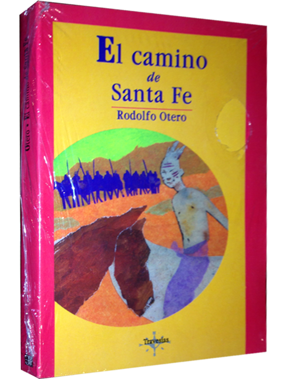 EL CAMINO DE SANTA FE