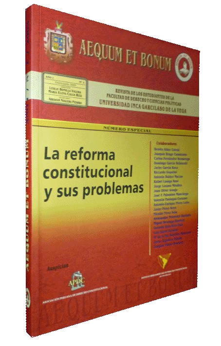 AEQUUM ET BONUM: La reforma constitucional y sus problemas