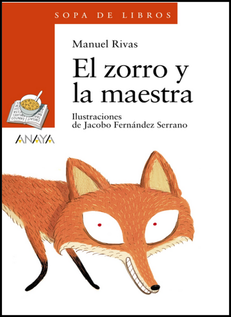 EL ZORRO Y LA MAESTRA