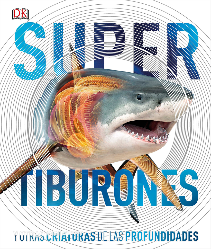 SÚPER TIBURONES