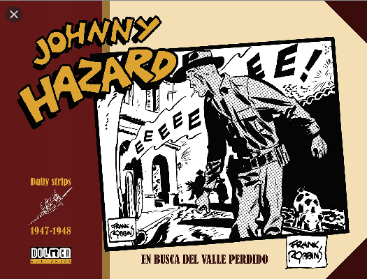 JOHNNY HAZARD (Daily strips) 1947-1948