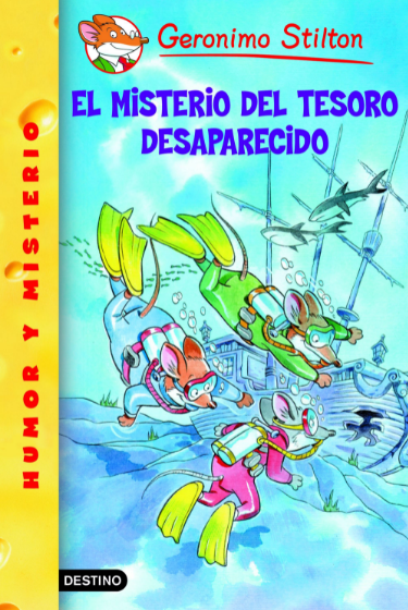 GERONIMO STILTON 10: EL MISTERIO DEL TESORO DESAPARECIDO