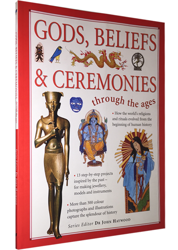 GODS, BELIEFS & CEREMONIES