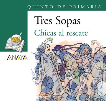 CHICAS AL RESCATE (incluye cuaderno de actividades)