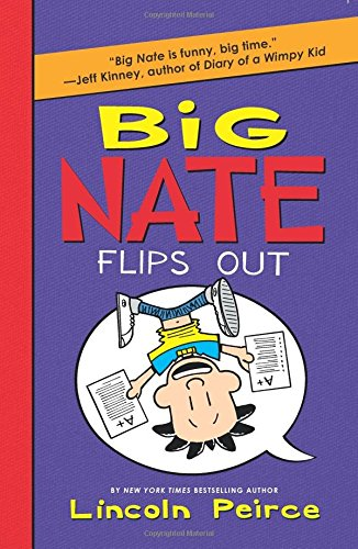 BIG NATE FLIPS OUT (Big Nate 5)