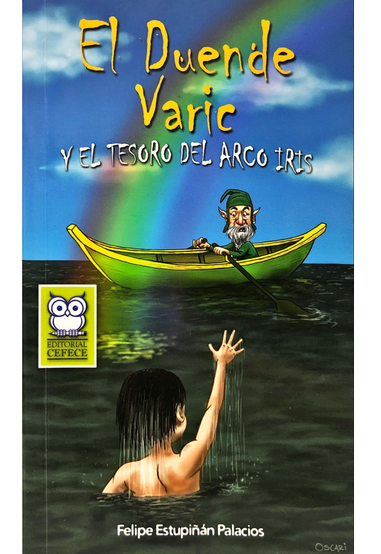 EL DUENDE VARIC Y EL TESORO DEL ARCOIRIS