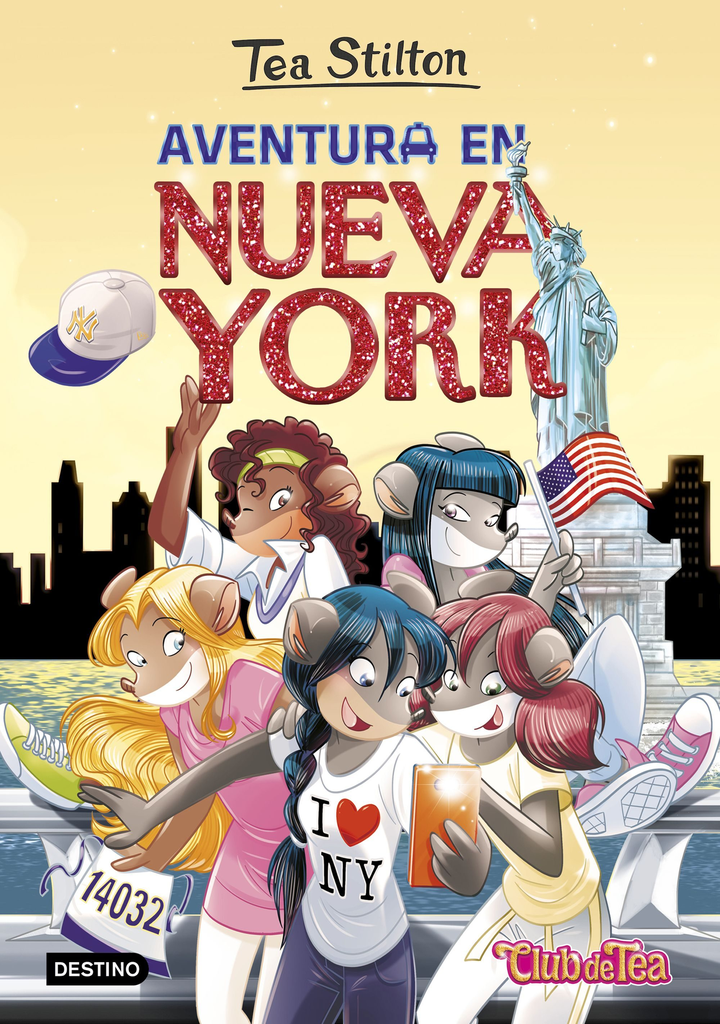 TEA STILTON 6: AVENTURA EN NUEVA YORK