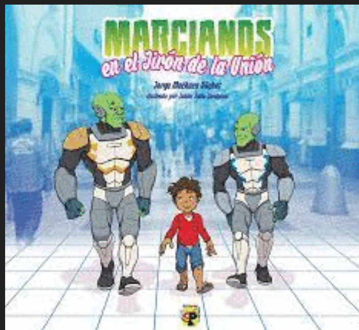 MARCIANOS EN EL JIRÒN DE LA UNIÒN