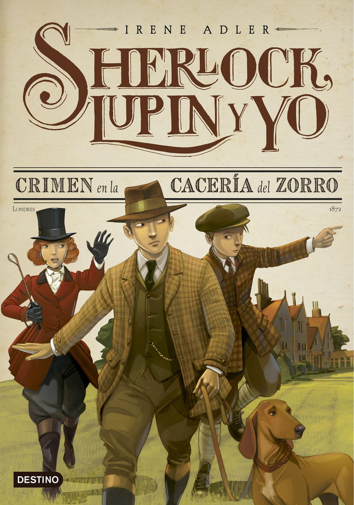 SHERLOCK, LUPIN Y YO 9: CRIMEN EN LA CACERÍA DEL ZORRO