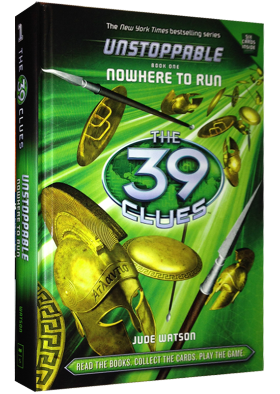 THE 39 CLUES 1: UNSTOPPABLE NOWHERE TO RUN