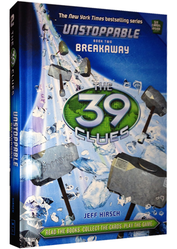 THE 39 CLUES: UNSTOPPABLE BREAKAWAY