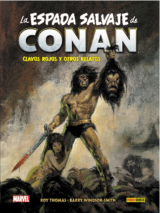 Biblioteca Conan: LA ESPADA SALVAJE DE CONAN 01