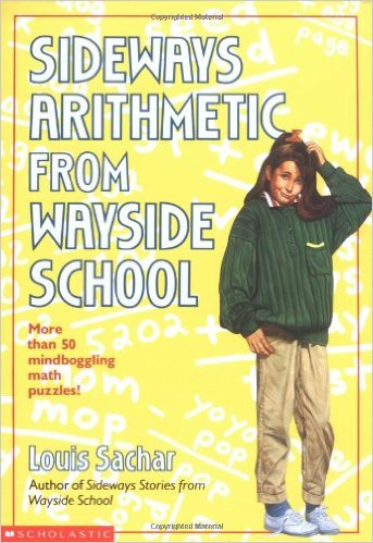 SIDEWAYS ARITHMETIC FROM WAYSIDE SCHOOL