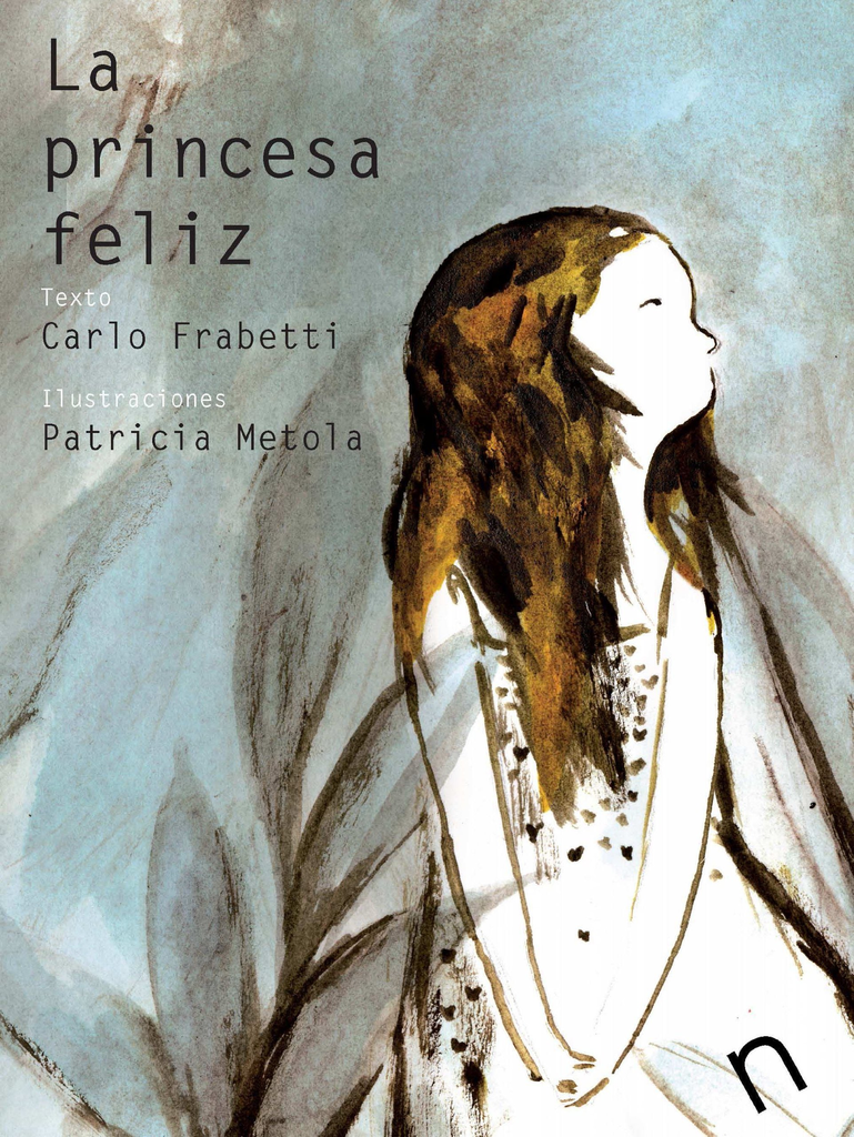 LA PRINCESA FELIZ