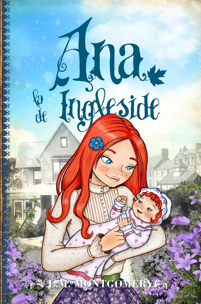 Serie Ana, la de Tejas Verdes 06 (de 8): ANA, LA DE INGLESIDE