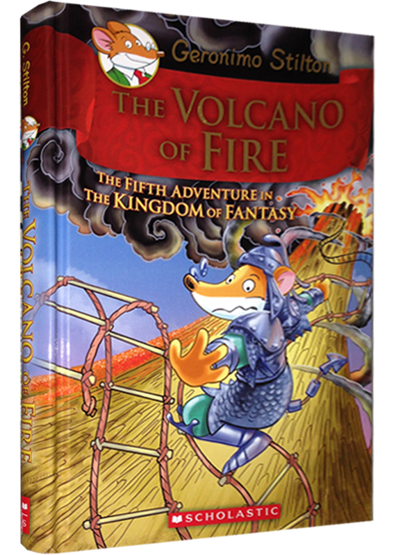 GERONIMO STILTON - THE KINGDOM OF FANTASY 5: THE VOLCANO OF FIRE