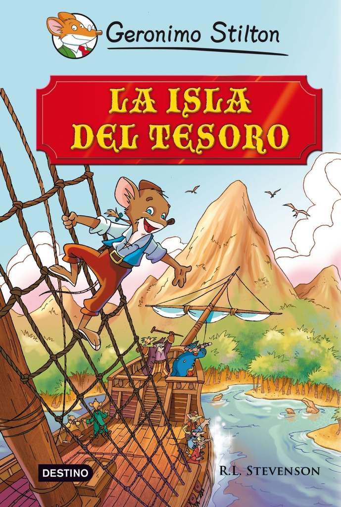 GERONIMO STILTON - GRANDES HISTORIAS: LA ISLA DEL TESORO