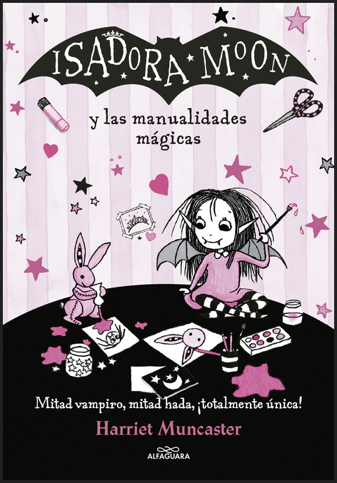 ISADORA MOON Y LAS MANUALIDADES MÁGICAS