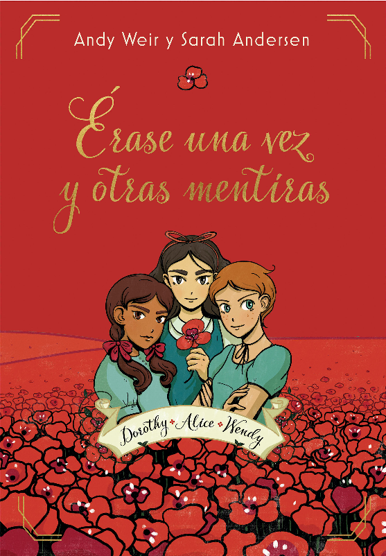 ÉRASE UNA VEZ Y OTRAS MENTIRAS