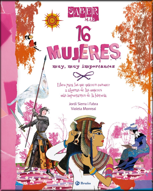 16 MUJERES MUY, MUY IMPORTANTES