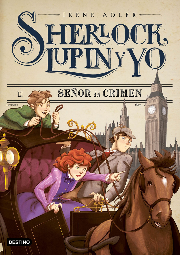 SHERLOCK, LUPIN Y YO 10: EL SEÑOR DEL CRIMEN