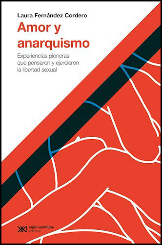 AMOR Y ANARQUISMO