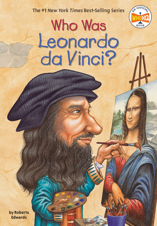 WHO WAS LEONARDO DA VINCI?
