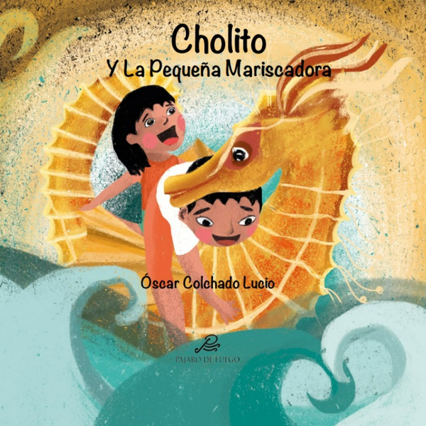 CHOLITO Y LA PEQUEÑA MARISCADORA