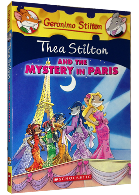 THEA STILTON AND THE MYSTERY IN PARIS