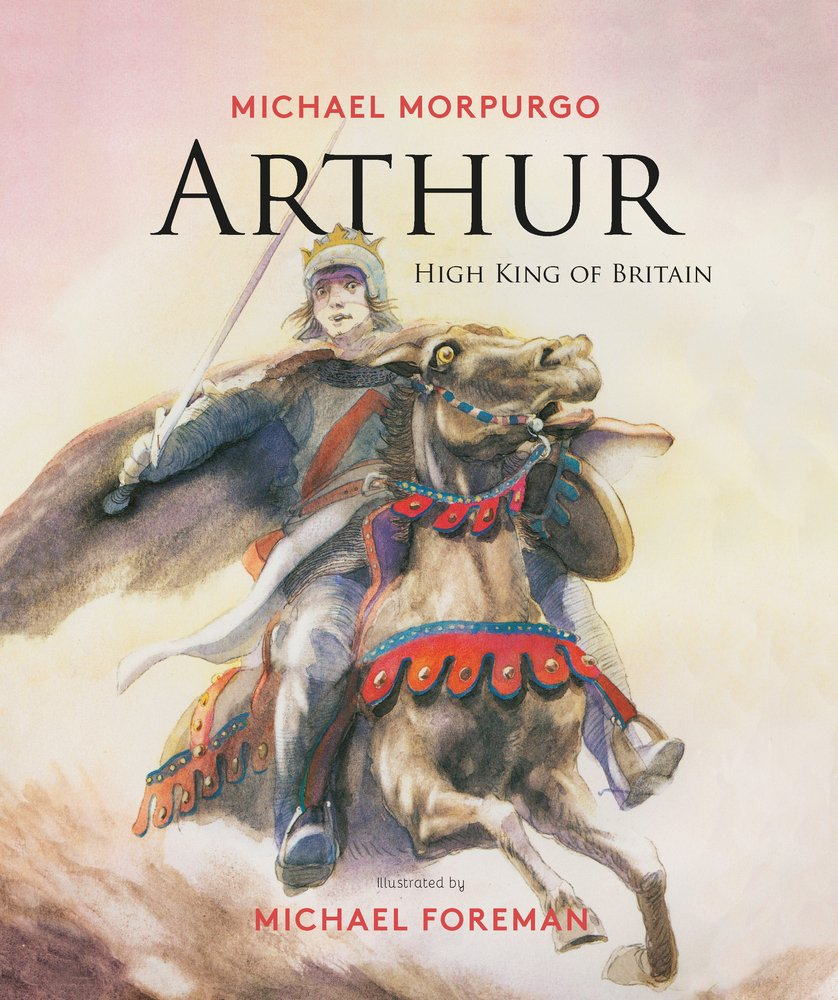ARTHUR, HIGH KING OF BRITAIN