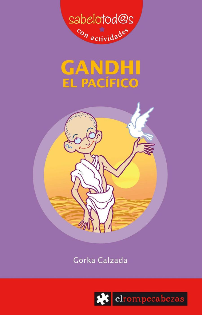 GANDHI, EL PACÍFICO