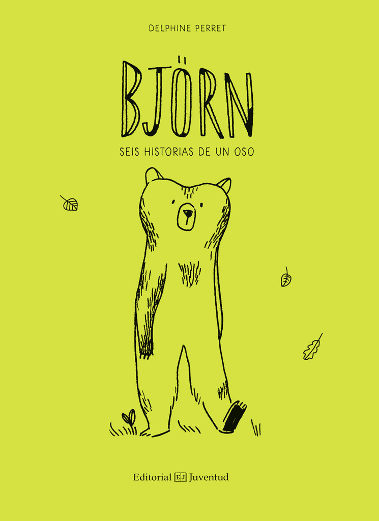 BJÖRN: SEIS HISTORIAS DE UN OSO
