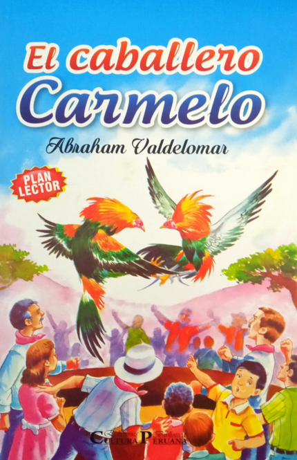 PLAN LECTOR: EL CABALLERO CARMELO