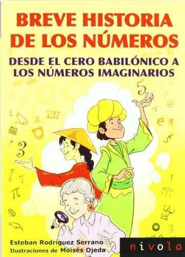 BREVE HISTORIA DE LOS NÚMEROS