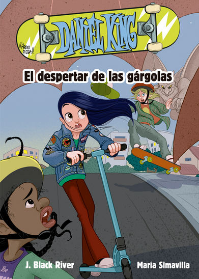 DANIEL KING 02: EL DESPERTAR DE LAS GÁRGOLAS