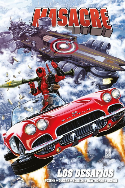 MASACRE (DEADPOOL) de Gerry Duggan (Omnigold) 03