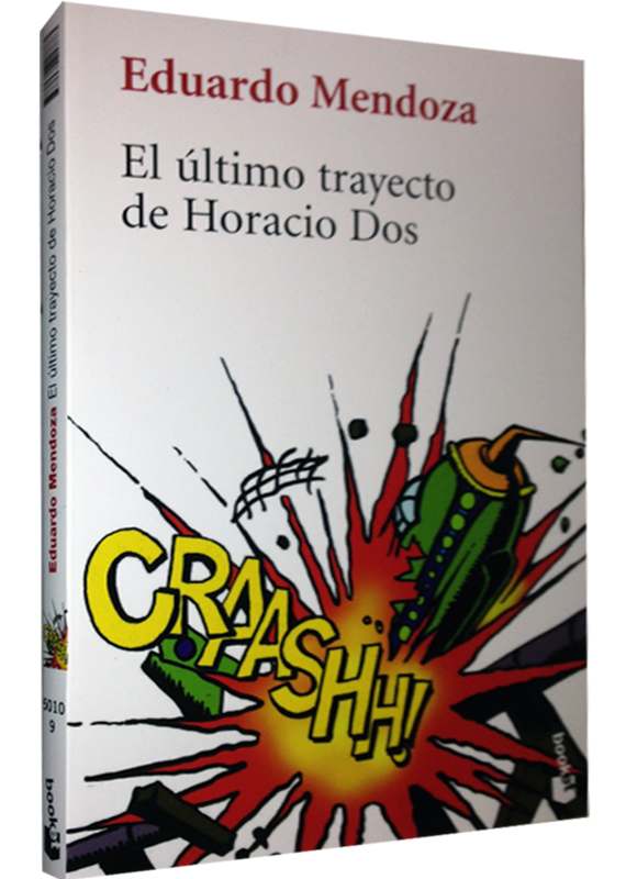 EL ÚLTIMO TRAYECTO DE HORACIO DOS