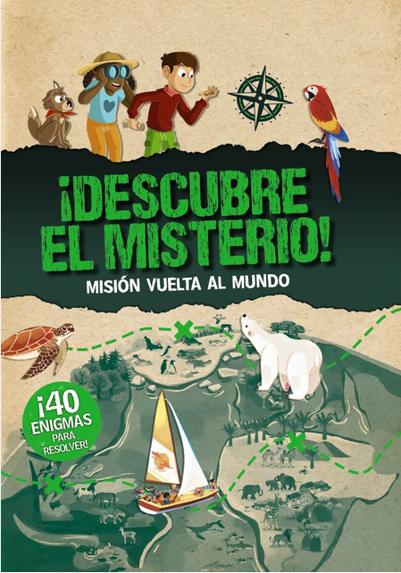 ¡DESCUBRE EL MISTERIO!: MISIÓN VUELTA AL MUNDO