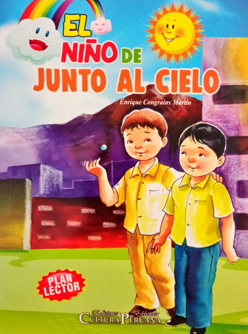 PLAN LECTOR: EL NIÑO DE JUNTO AL CIELO