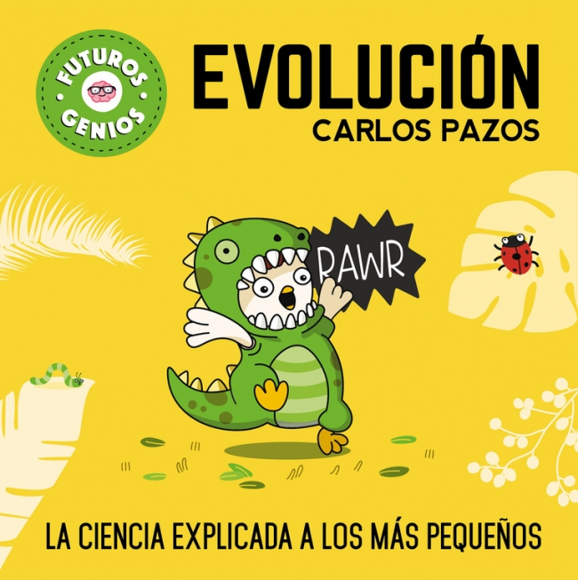 FUTUROS GENIOS 03: EVOLUCIÓN