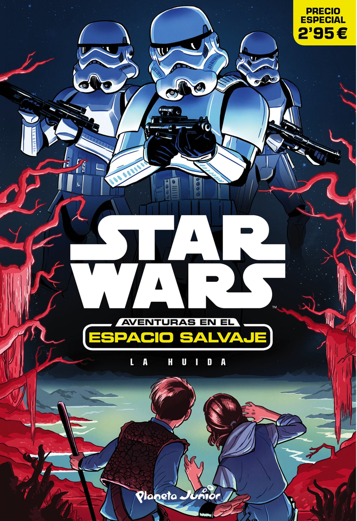 STAR WARS: AVENTURAS EN EL ESPACIO SALVAJE. LA HUIDA