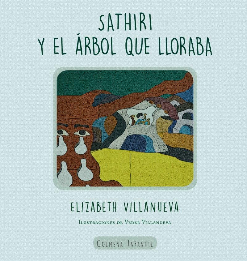 SATHIRI Y EL ÁRBOL QUE LLORABA