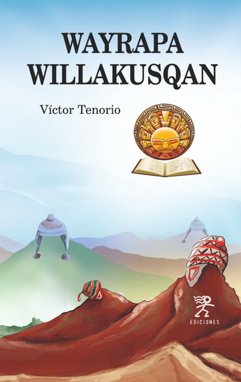 WAYRAPA WILLAKUSQAN