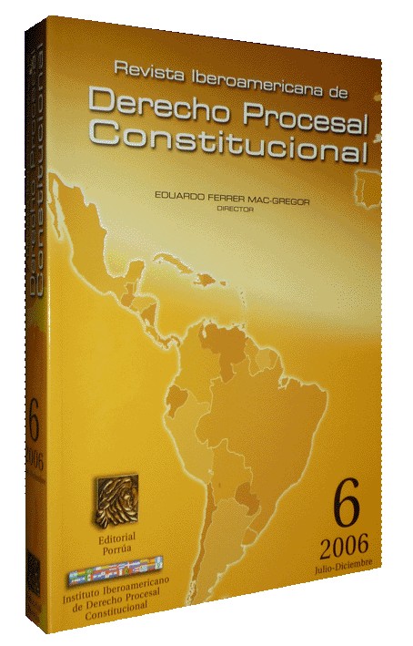 REVISTA IBEROAMERICANA DE DERECHO PROCESAL CONSTITUCIONAL, 6