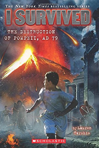 I SURVIVED THE DESTRUCTION OF POMPEII, AD 79