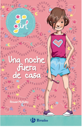 GO GIRL: UNA NOCHE FUERA DE CASA