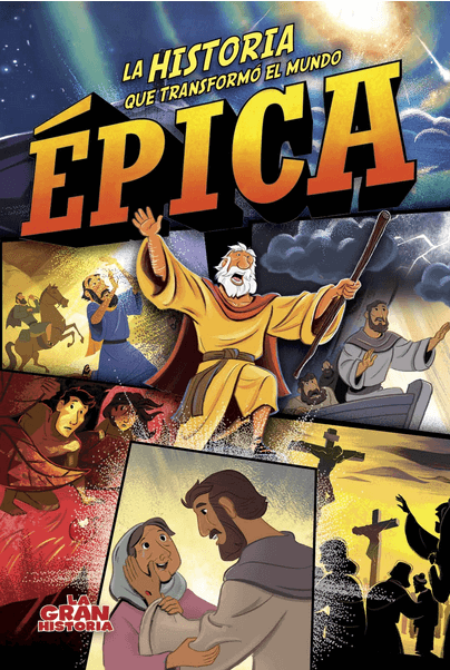 ÉPICA: La historia que transformó al mundo